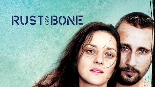 Rust And Bone