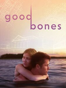 good bones