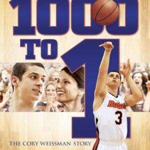 1000 To 1: The Cory Weissman Story