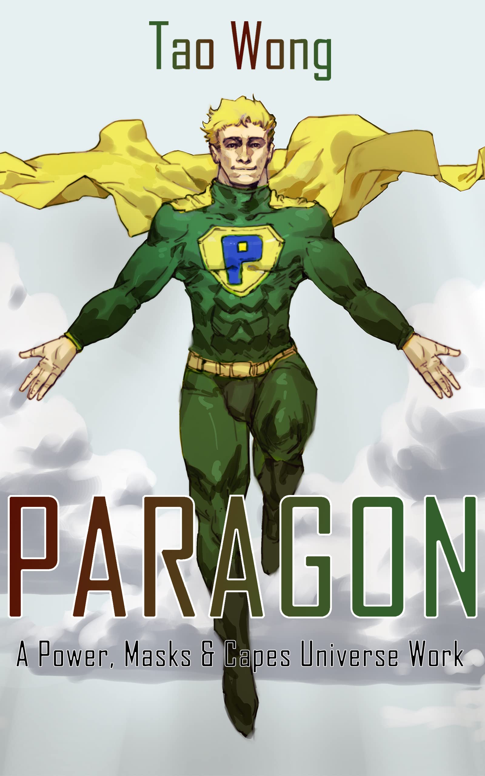 The Paragon: A Powers, Masks, & Capes Short Story (Powers, Masks and Capes Universe)