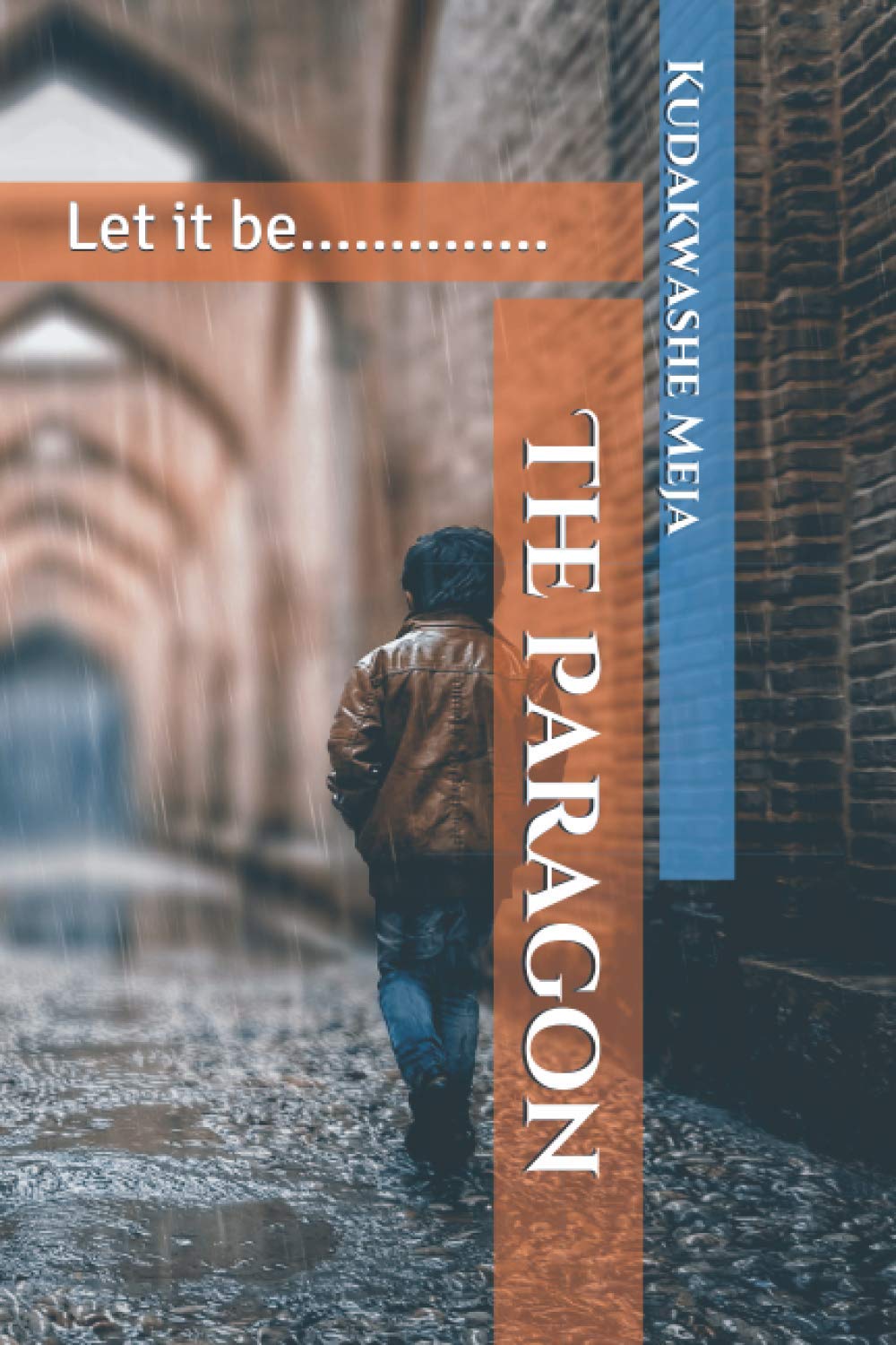 The Paragon: Let it be.............. (Poetry Has A Voice)