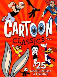 cartoon classics - vol. 1: 25 favorite cartoons - 3 hours