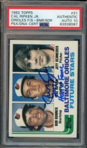 1982 topps #21 cal ripken jr. rookie rc signed 2007 hof psa/dna 10 auto fanatics - baseball slabbed autographed cards