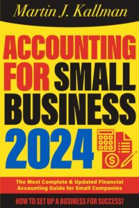 accounting for small business: the most complete and updated financial accounting guide for small companies