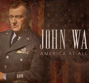 John Wayne America at All Costs