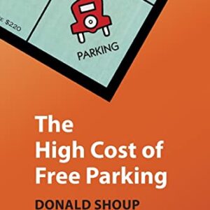 The High Cost of Free Parking, Updated Edition