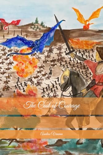 The Cost of Courage (The Chronicles of Zweistmein)