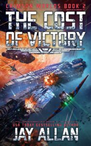 the cost of victory: crimson worlds 2