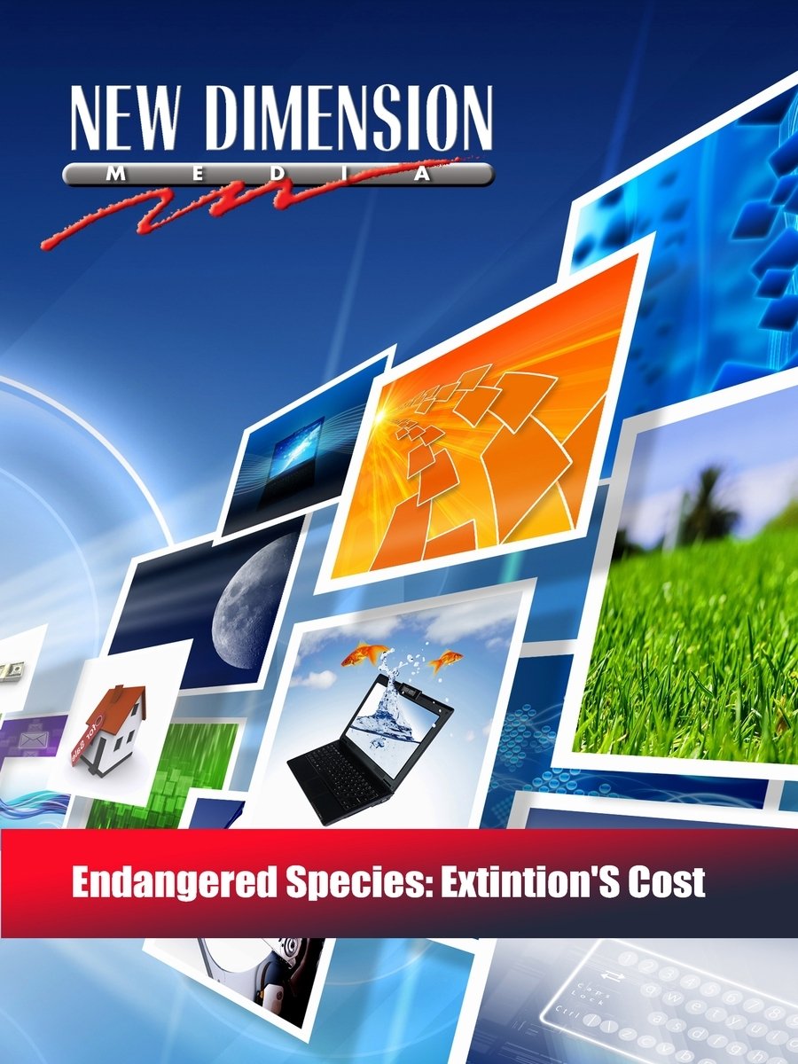 Endangered Species: Extintion's Cost