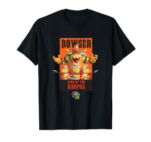 the super mario bros. movie bowser king of the koopas poster t-shirt