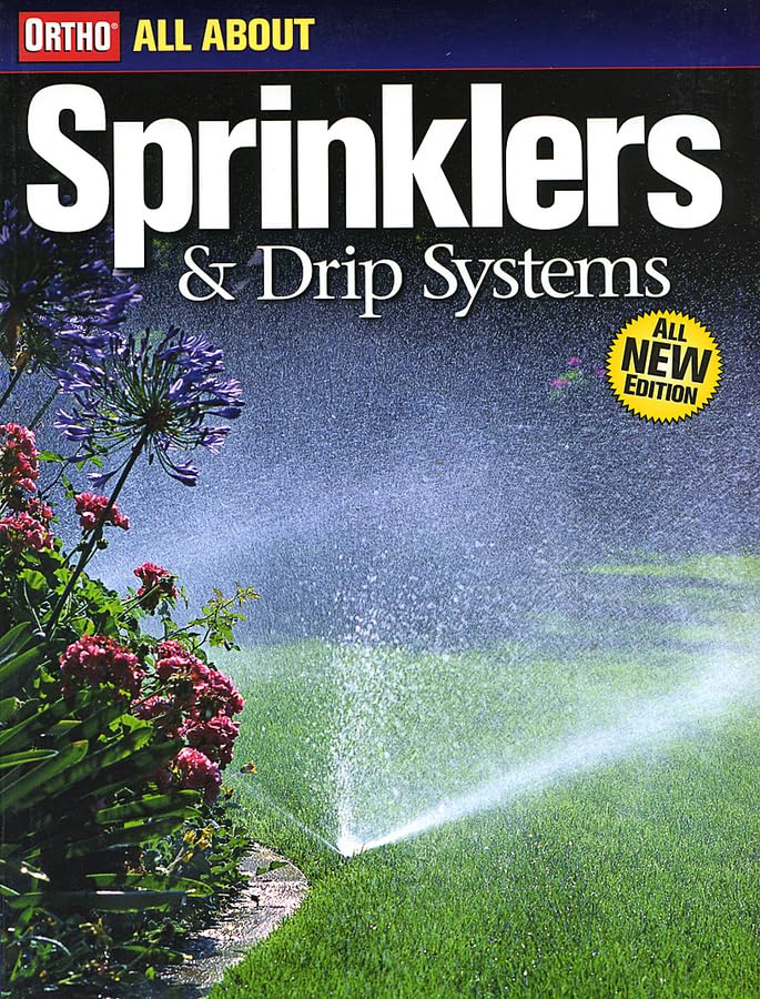 All About Sprinklers and Drip Systems