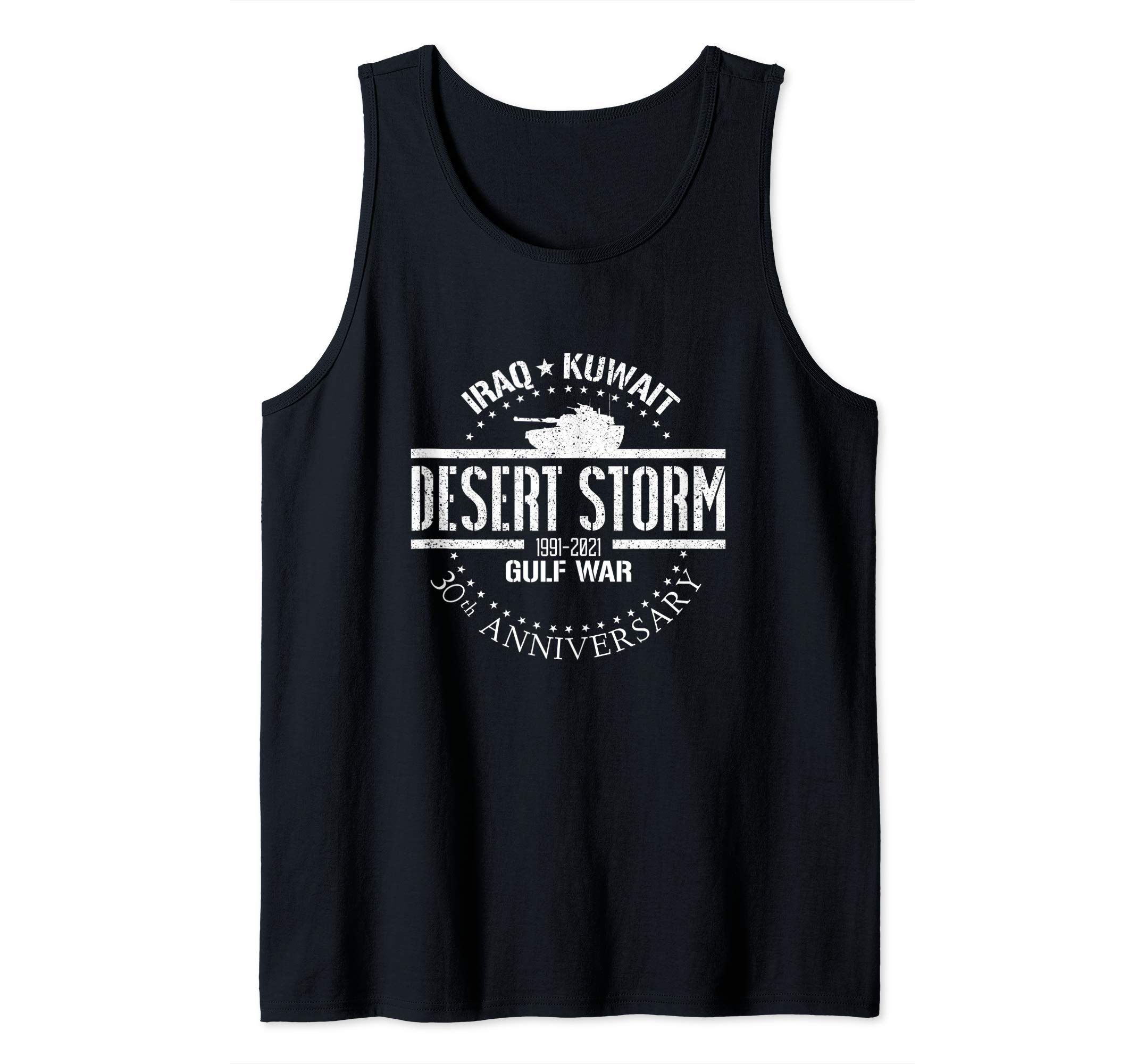 Desert Storm 30th Anniversary 1991 Gulf War Veteran Military Tank Top