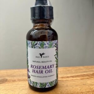 Rosemary Oil for Hair Growth by Baja Basics Organic Rosemary Oil for Hair, Moisturizing Hair Oil for Split Ends and Dry Scalp, Hair Strengthening, For all Hair Types 1 oz