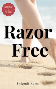 razor free - the mind-body method of natural hair removal