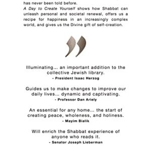 Shabbat. A Day To Create Yourself: Building character, shaping perspectives, and finding happiness through Shabbat