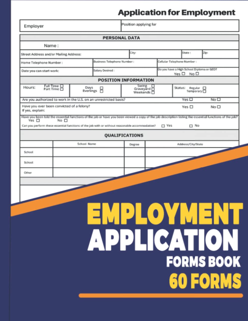 Application For Employment Forms Book: Employment Application Forms: Job and Work Employee Application Form