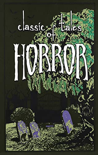 Classic Tales of Horror (Leather-bound Classics)