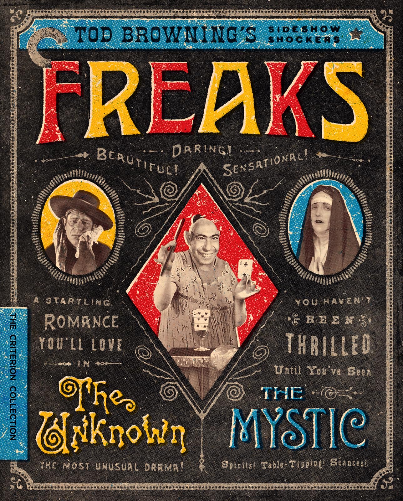 Freaks / The Unknown / The Mystic: Tod Browning’s Sideshow Shockers (The Criterion Collection) [Blu-ray]