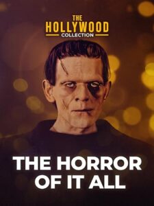 the hollywood collection: the horror of it all