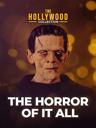 The Hollywood Collection: The Horror of It All