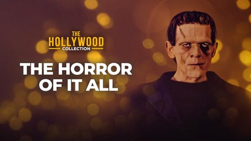 The Hollywood Collection: The Horror of It All