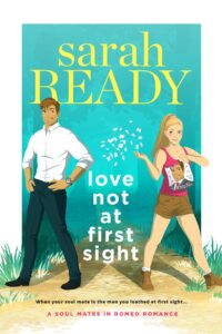 love not at first sight (a soul mates in romeo romance)