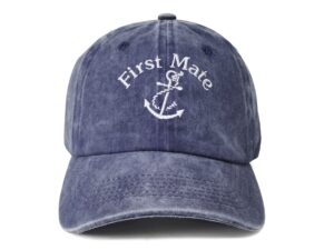 enodtter first mate hat for men women, boating navy gift, embroidered washed blue denim dad hat, adjustable embroidery trucker hats