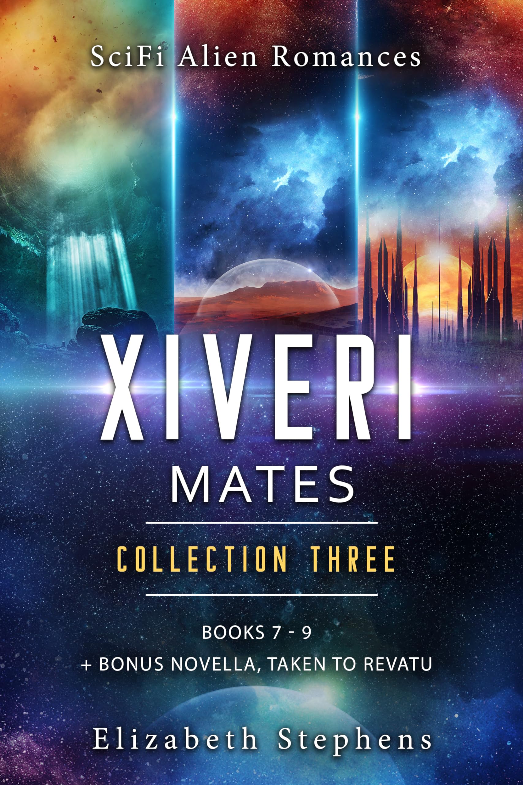 Xiveri Mates: A SciFi Alien Romance Collection (Books 7-9 with Bonus Novella) (Xiveri Mates Collections Book 3)