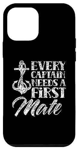 iPhone 12 mini Every Captain Needs A First Mate Yacht Ship Sea Boat Case