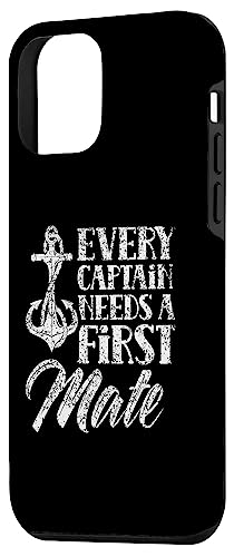 iPhone 12 mini Every Captain Needs A First Mate Yacht Ship Sea Boat Case