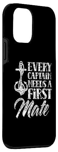 iPhone 12 mini Every Captain Needs A First Mate Yacht Ship Sea Boat Case