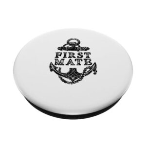 First Mate Yacht Ship Sea Boat PopSockets Standard PopGrip