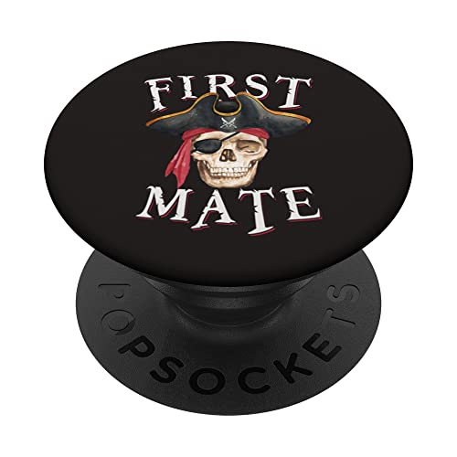 First Mate Pirate Hat Skull Nautical Sailing PopSockets Swappable PopGrip