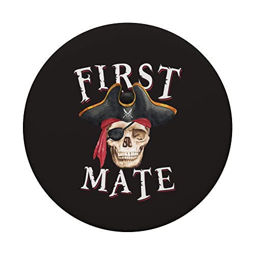 First Mate Pirate Hat Skull Nautical Sailing PopSockets Swappable PopGrip