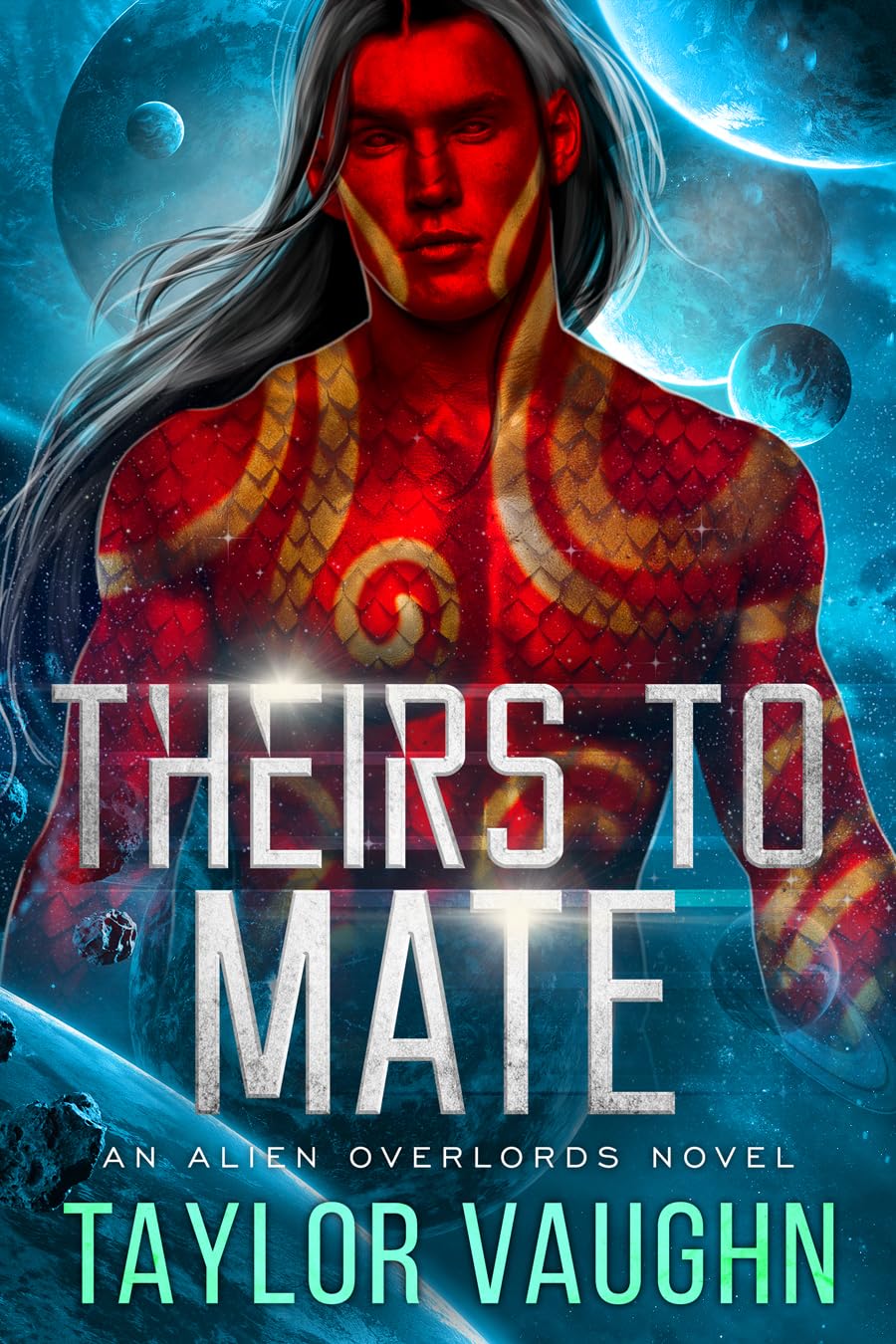 Theirs to Mate: A Sci-Fi Alien Romance (Alien Overlords Book 4)