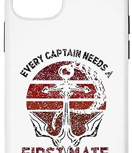 iPhone 13 Pro Every Captain Needs A First Mate Sea Ship Yacht Boat Case