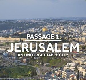 Jerusalem: An Unforgettable City