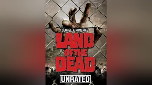 George A. Romero's Land of the Dead (Unrated)