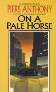 on a pale horse (incarnations of immortality book 1)