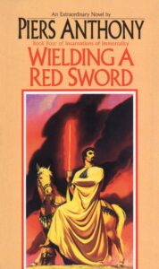 wielding a red sword (incarnations of immortality book 4)