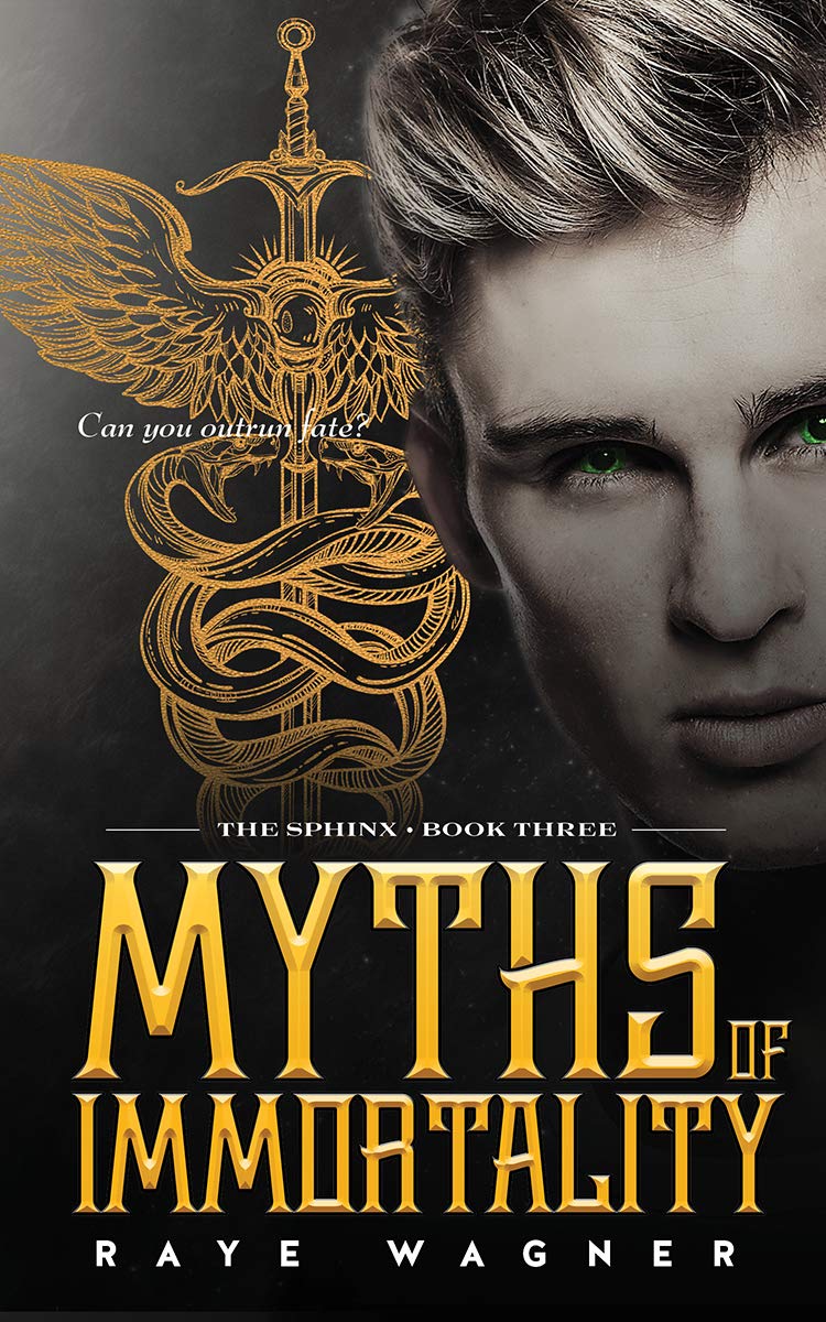 Myths of Immortality (Sphinx Book 3)