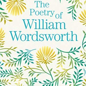 The Poetry of William Wordsworth