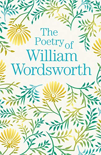 The Poetry of William Wordsworth