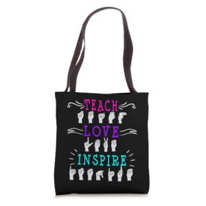 american sign language asl teacher hearing impaired inspire tote bag