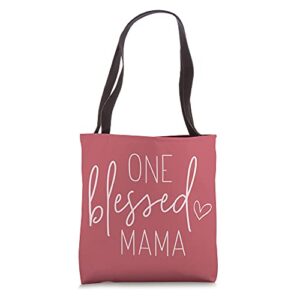 one blessed mama - cute quote sayings for mom - berry pink tote bag
