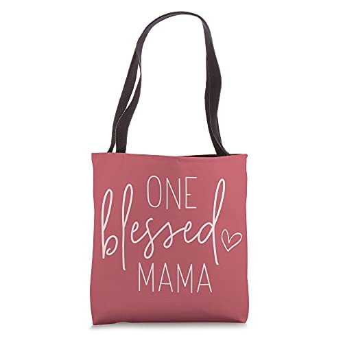 One Blessed Mama - Cute Quote Sayings for Mom - Berry Pink Tote Bag