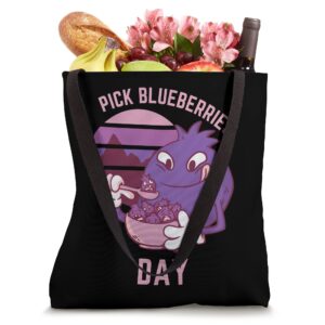 Pick Blueberries Day July 10th Funny Cute Berry Picking Tote Bag