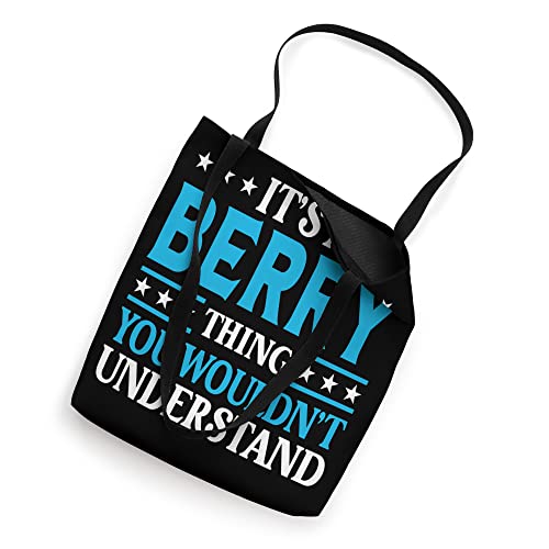 It's A Berry Thing Personal Name Funny Berry Tote Bag