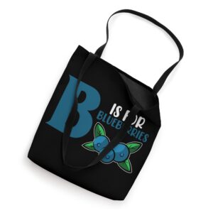 B Is For Blueberries Blueberry Eater Berry Lover Graphic Tote Bag