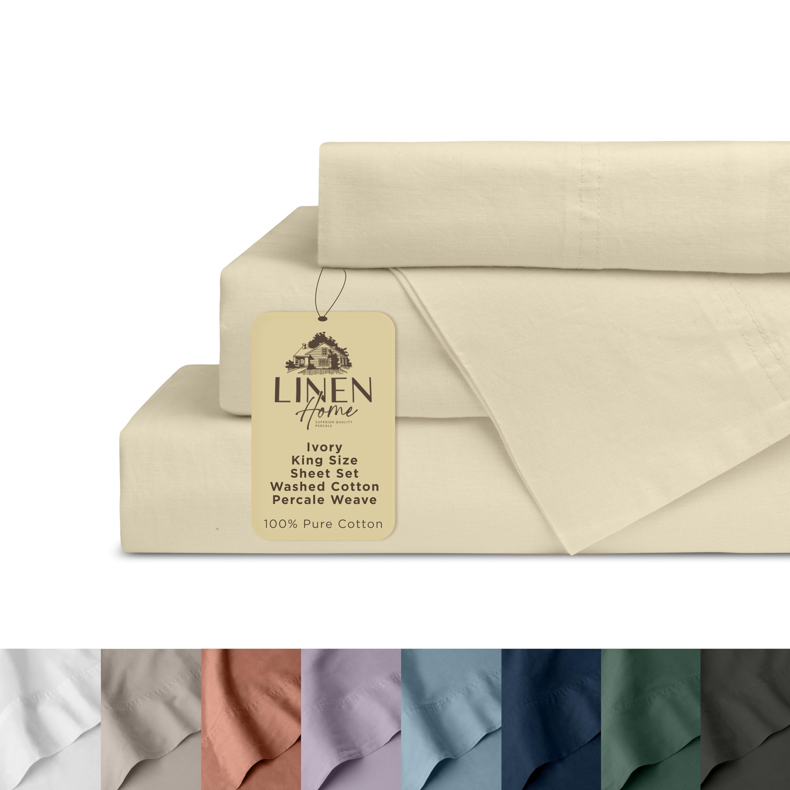 Linen Home Washed Cotton Percale King Sheet Set, Ivory, Deep Pocket, 4 Pieces Bed Sheets - 1 Flat Sheet, 1 Fitted Sheet & 2 Envelope Closure Pillowcases, Cool and Comfortable Bed Linen